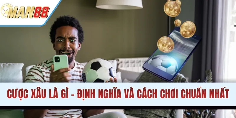 cược xâu là gì