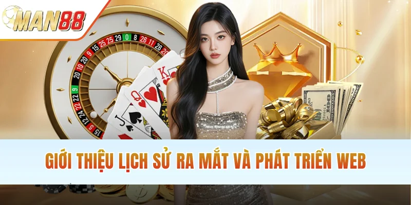 Giới thiệu lịch sử ra mắt và phát triển web
