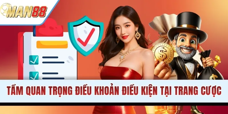 Tầm quan trọng điều khoản điều kiện tại trang cược