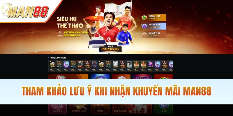 Tham khảo lưu ý khi nhận khuyến mãi MAN88